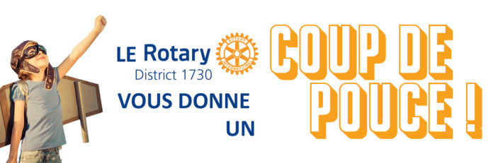 bandeau coup de pouce Rotary District 1730