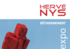 Exposition : «Détournement» de Hervé NYS à Beuil